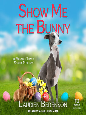 cover image of Show Me the Bunny